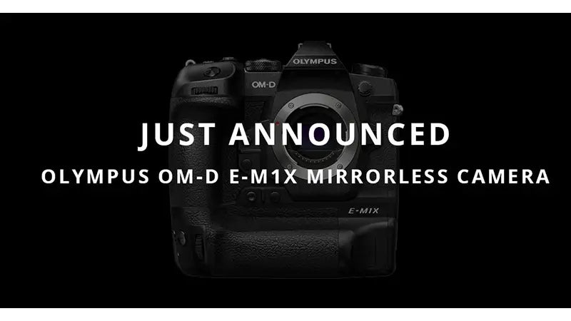 Just Announced; Olympus OM-D E-M1X Mirrorless Camera